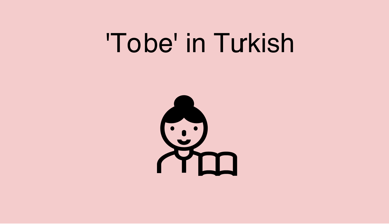 Turkish Verb Conjugation Chart